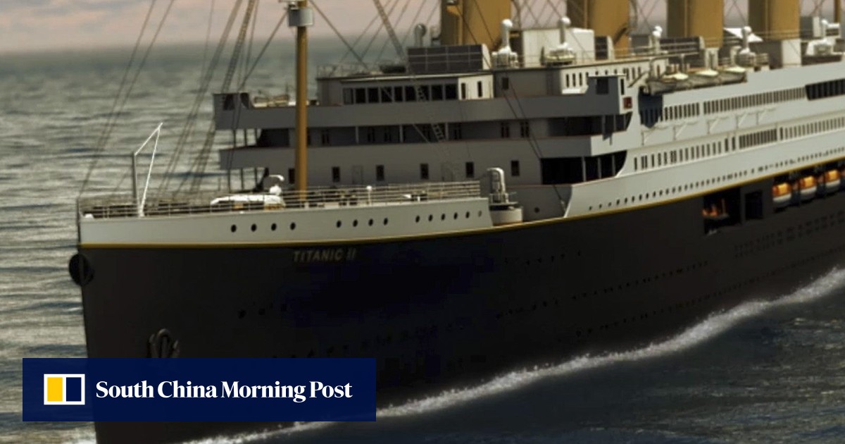 Titanic II resumes construction in China, plans to finally set sail in 2022  | South China Morning Post