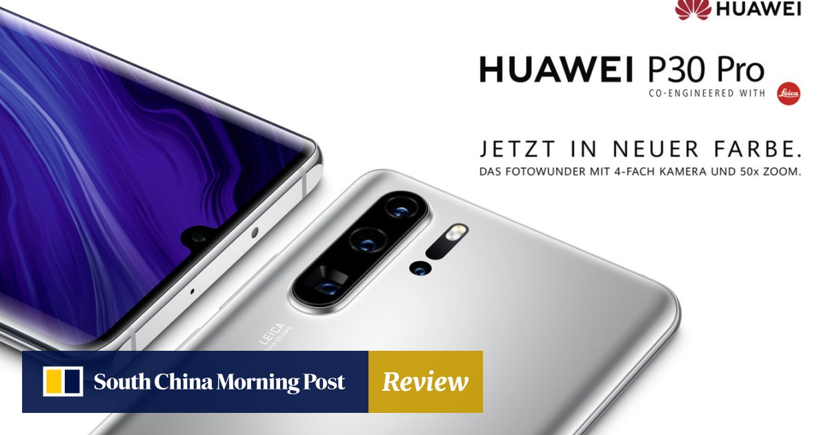 Huawei's P30 Pro New Edition is equipped with Google apps | South China  Morning Post